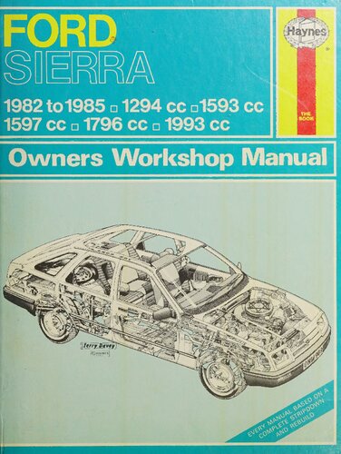 ﻿کتابچه راهنمای کارگاه صاحبان Haynes Ford Sierra 1982 تا 1985