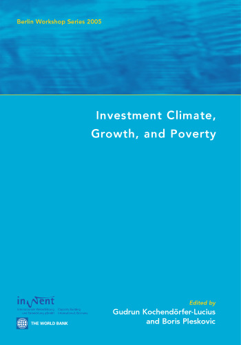 اقلیم سرمایه گذاری ، رشد و فقر: سری کارگاه های برلین 2005