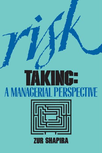 ﻿ریسک پذیری: دیدگاه مدیریتی