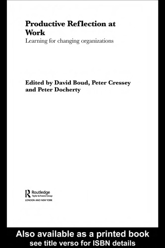 انعکاس تولیدی در کار: یادگیری برای تغییر سازمان ها