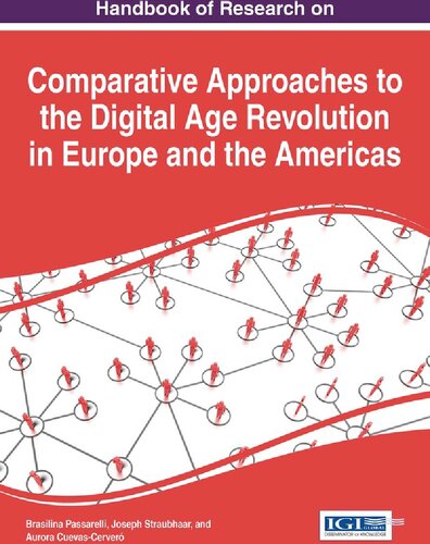 ﻿کتاب راهنمای تحقیق در مورد رویکردهای مقایسه ای به انقلاب عصر دیجیتال در اروپا و آمریکا