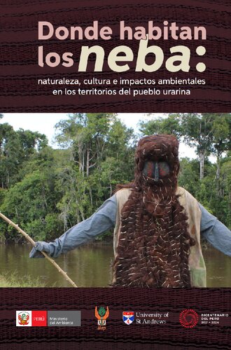 ﻿محل زندگی نبا: طبیعت، فرهنگ و اثرات زیست محیطی در قلمروهای مردم اورارینا