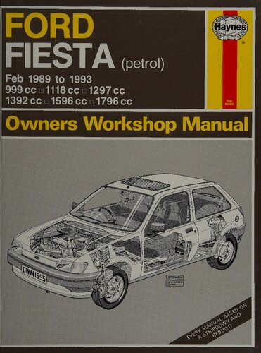﻿راهنمای کارگاه صاحبان Haynes Ford Fiesta 1989 تا 1993