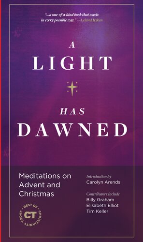 ﻿نوری طلوع کرد: تأملات درباره ظهور و کریسمس (بهترین های مسیحیت امروز)