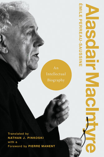 ﻿Alasdair MacIntyre: An Intellectual Biography (ایده های کاتولیک برای جهانی سکولار)