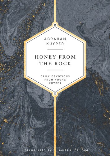 ﻿Honey from the Rock: Daily Devotions from Young Kuyper