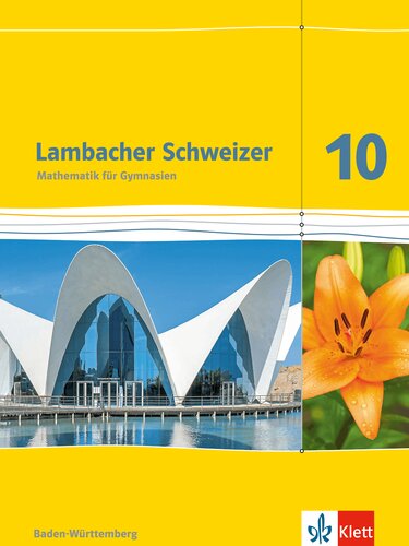 ﻿Lambacher Swiss Mathematics 10 (نسخه بادن-وورتمبرگ از 2016)