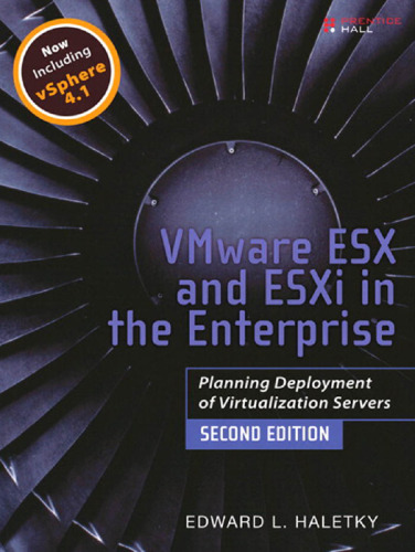 ﻿VMware ESX و ESXi در Enterprise: برنامه ریزی استقرار سرورهای مجازی سازی (نسخه دوم)