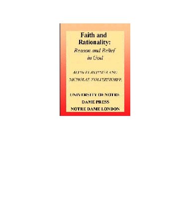 ﻿ایمان و عقلانیت: عقل و ایمان به خدا