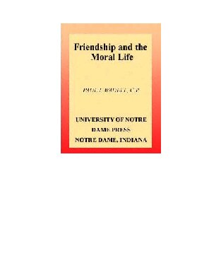 ﻿دوستی و زندگی اخلاقی