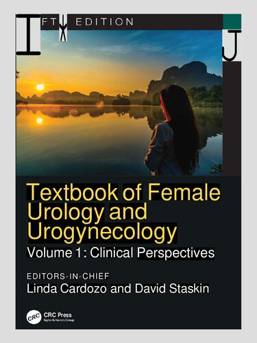 ﻿کتاب درسی اورولوژی و اوروژنیکولوژی زنان - دیدگاه های بالینی، 5e (28 ژوئیه 2023)_(036770014X)_(CRC Press)