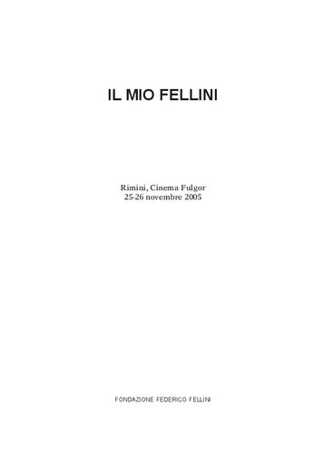 ﻿فلینی من Rimini ، Cinema Fulgor ، 25-26 نوامبر 2005