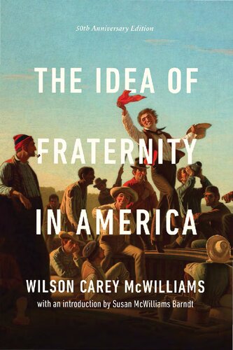 ﻿ایده برادری در آمریکا