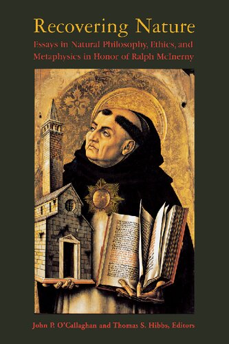 ﻿بازیابی طبیعت: مقالاتی در فلسفه طبیعی، اخلاق و متافیزیک به افتخار رالف مک اینرنی