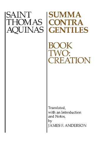 ﻿Summa Contra Gentiles: کتاب دوم: آفرینش