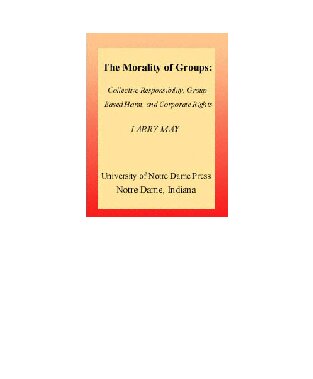 ﻿اخلاق گروه ها: مسئولیت جمعی ، آسیب های گروهی و حقوق شرکت ها (Soundings: یک سری در اقتصاد اخلاق