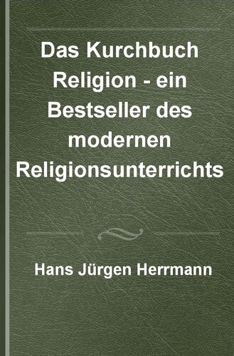 ﻿کتاب درسی دین - پرفروش ترین کتاب آموزش دینی نوین: سهمی در تاریخ آموزش دینی از سال 1976