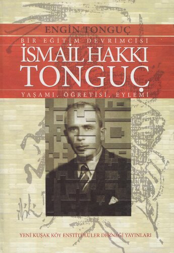 ﻿یک انقلابی آموزشی: اسماعیل Hakkı Tonguç