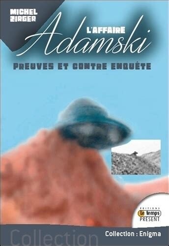 ﻿ماجرای آدامسکی شواهد و تحقیقات متقابل