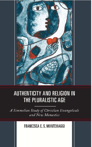 ﻿اصالت و دین در عصر کثرت گرایی: مطالعه ای شبیه انجیلی مسیحی و رهبانی جدید