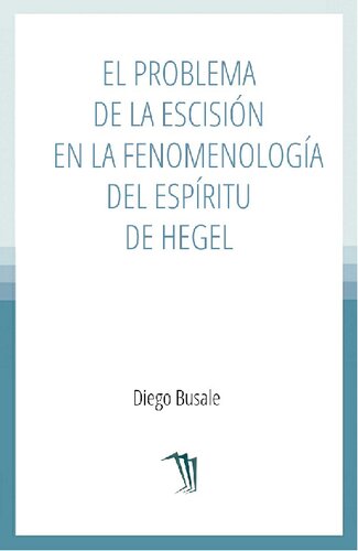 ﻿مسئله انشعاب در پدیدارشناسی روح هگل