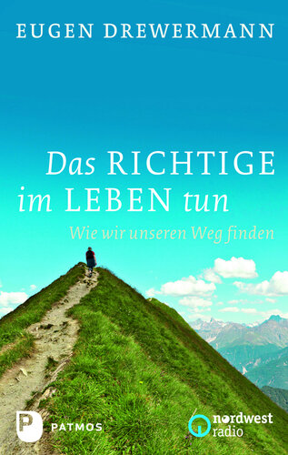 ﻿انجام کار درست در زندگی: چگونه راه خود را پیدا می کنیم