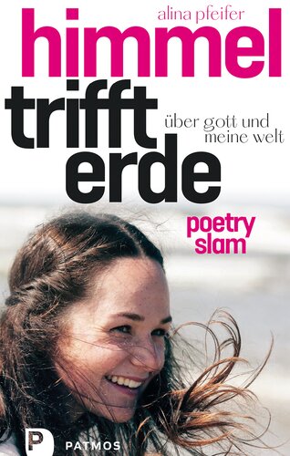 ﻿Heaven Meets Earth: About God and My World. نقد شعر