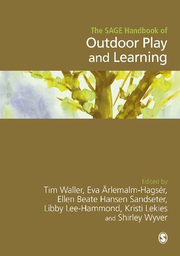 ﻿SAGE Handbook of Outdoor Play and Learning
