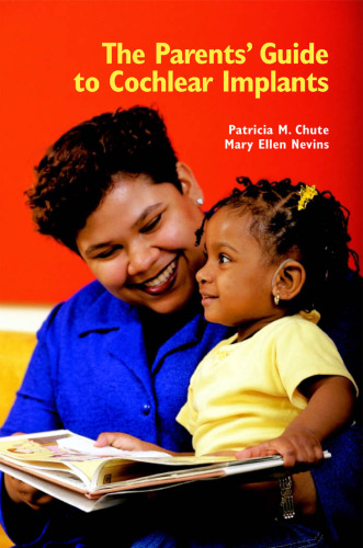 ﻿راهنمای والدین برای کاشت حلزون شنوایی