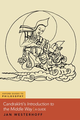 ﻿معرفی Candrakirti به راه میانه: یک راهنما (راهنماهای آکسفورد برای مجموعه فلسفه)