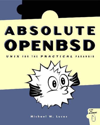 ﻿OpenBSD مطلق: یونیکس برای پارانوئید عملی