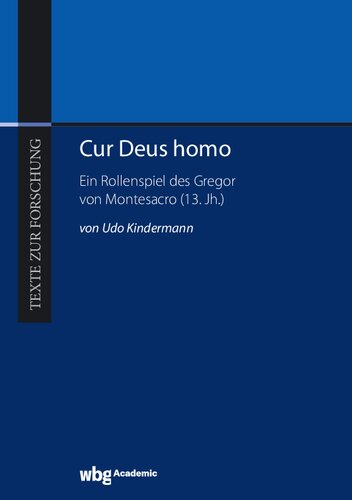 ﻿Cur Deus homo: یک بازی نقش آفرینی توسط گریگوری مونتساکرو (قرن سیزدهم)