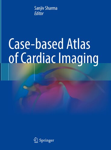 ﻿Atlas of Cardiac Imaging مبتنی بر مورد (3 ژانویه 2024)_(9819956196)_(اسپرینگر)