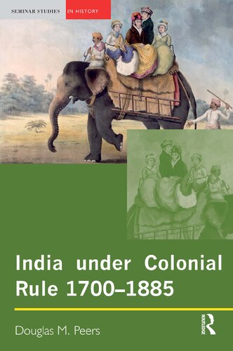 ﻿هند تحت حکومت استعماری: 1700-1885