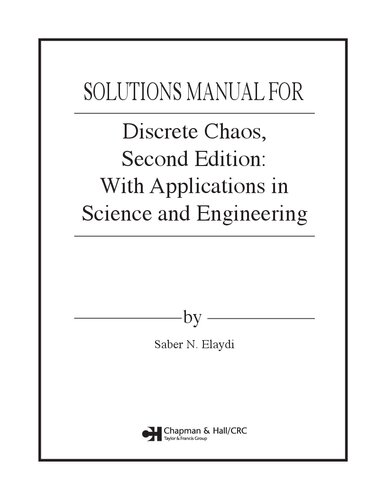 ﻿آشوب گسسته: با کاربردها در علوم و مهندسی، ویرایش دوم (راه حل ها، راهنمای راه حل مربی)