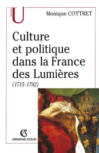 ﻿فرهنگ و سیاست در فرانسه روشنگری: (1715-1715)