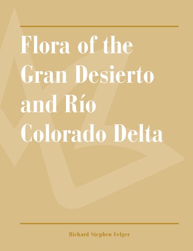 ﻿Flora of the Gran Desierto و Río Colorado Delta (سری Southwest Center)