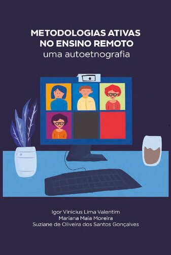 ﻿روش شناسی فعال در آموزش از راه دور: یک خود مردم نگاری (نسخه پرتغالی)