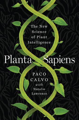 ﻿﻿Planta sapiens. علم جدید هوش گیاهی