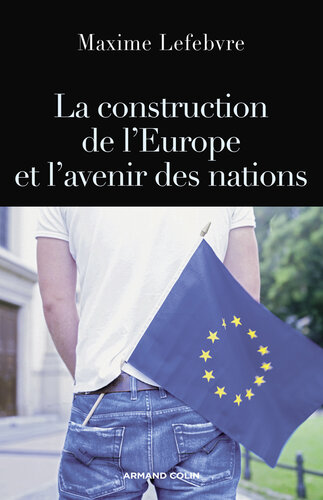 ﻿ساخت اروپا و آینده ملت ها