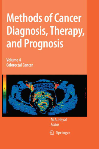 ﻿Methods of Cancer Diagnosis, Therapy and Prognosis Vol. 4: سرطان کولورکتال