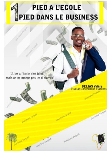 ﻿یک پا در مدرسه، یک پا در تجارت