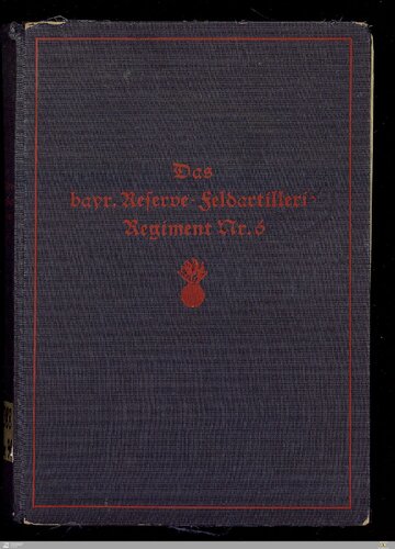 ﻿هنگ ذخیره توپخانه میدانی شماره 6 در جنگ جهانی 1914/1918