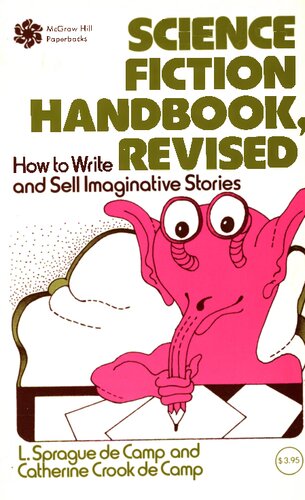 ﻿کتاب راهنمای علمی تخیلی، بازبینی شده: راهنمای نوشتن ادبیات تخیلی