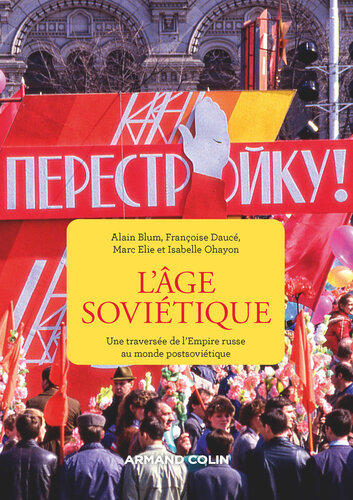 ﻿عصر شوروی: سفری از امپراتوری روسیه به جهان پس از شوروی