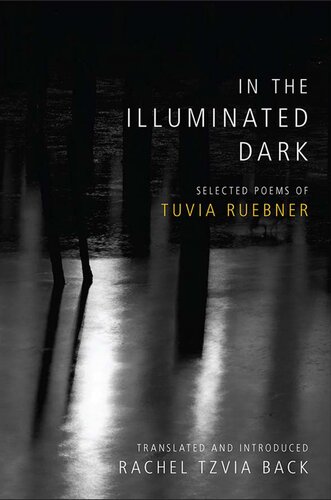 ﻿در تاریکی روشن: برگزیده اشعار توویا روبنر