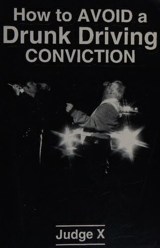 ﻿چگونه از محکومیت رانندگی در حالت مستی اجتناب کنیم