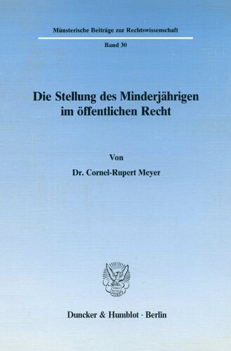 ﻿جایگاه صغار در حقوق عمومی (کمک های مونستر به علوم حقوقی) (نسخه آلمانی)
