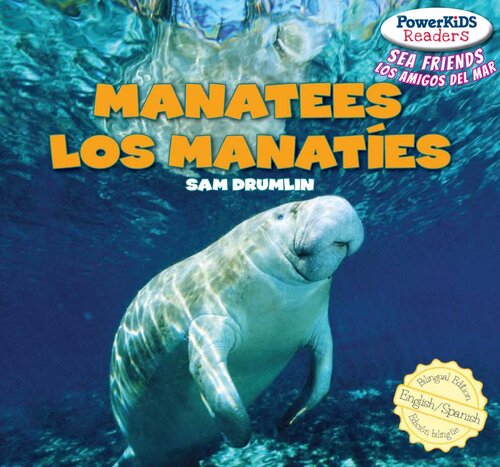 ﻿Manatees / Los manatíes