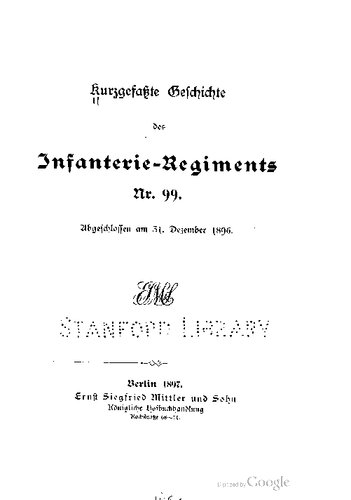 ﻿تاریخچه کوتاه هنگ پیاده شماره 99; در 31 دسامبر 1896 تکمیل شد